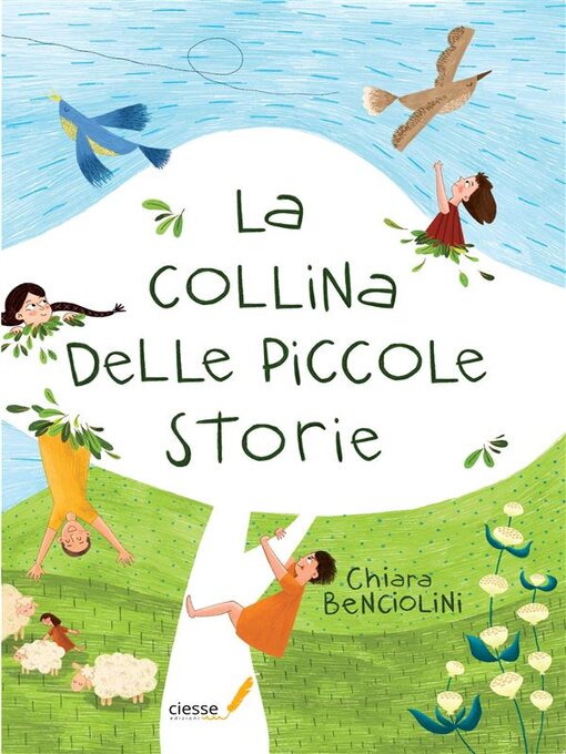 Title details for La collina delle piccole storie by Chiara Benciolini - Available